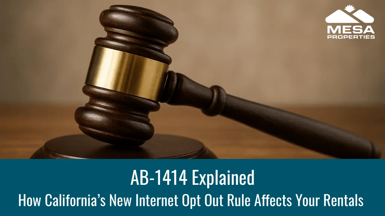 AB-1414 Explained: How California’s New Internet Opt Out Rule Affects Your Rentals